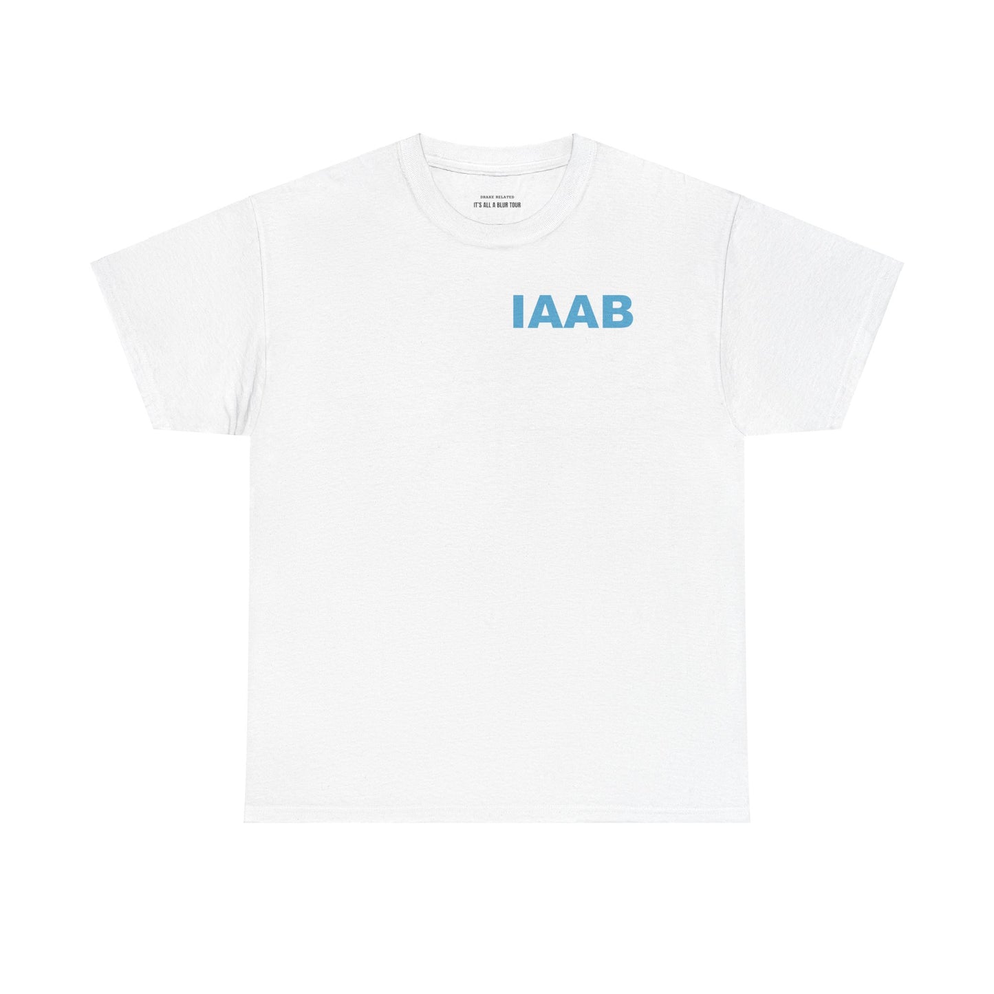 Drake IAAB 2023 Tour Merch | Call Your Mama Tell Her You Love Her T-Shirt