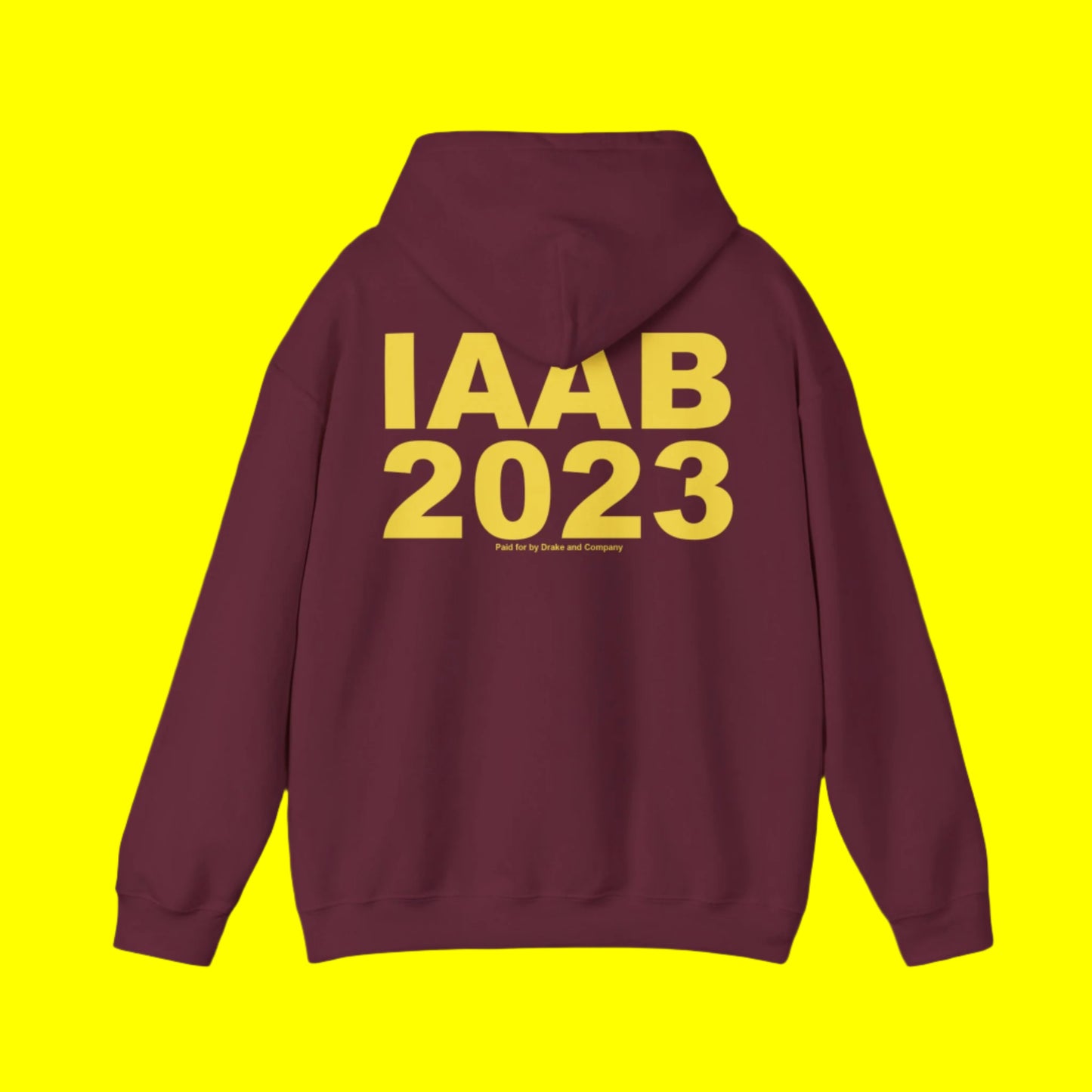 Drake IAAB 2023 Tour | Paid For By Drake And Company - It's All A Blur Merch